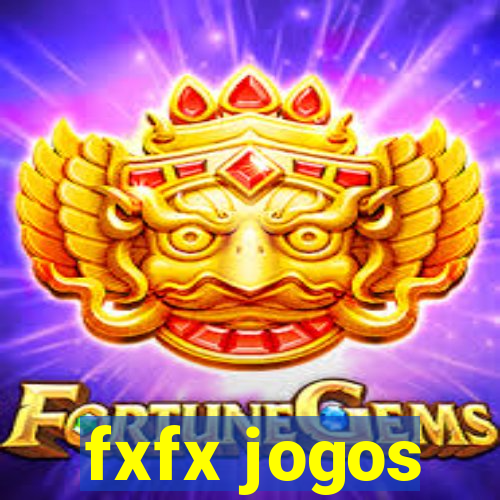 fxfx jogos